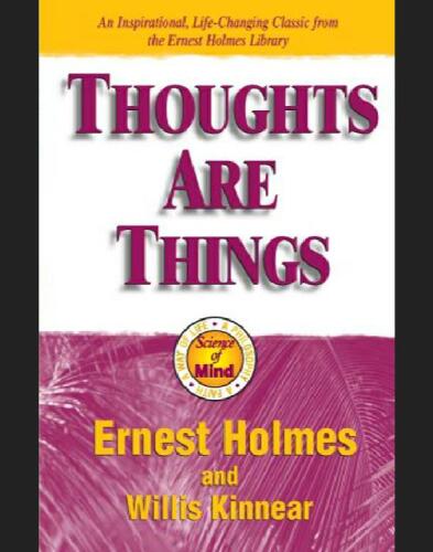 Thoughts Are Things