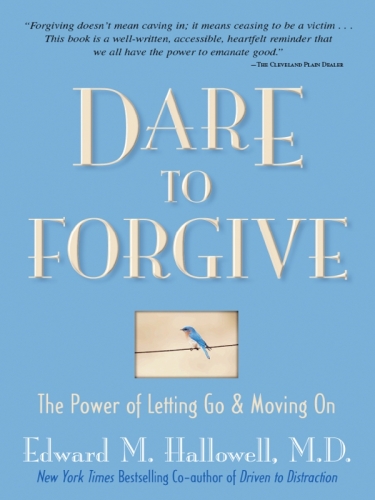 Dare to Forgive