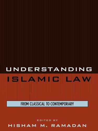 Understanding Islamic Law (Contemporary Issues in Islam)