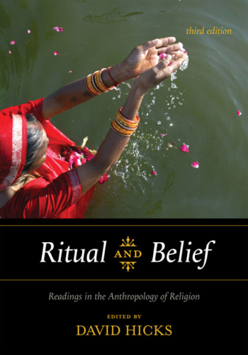 Ritual and Belief : Readings in the Anthropology of Religion