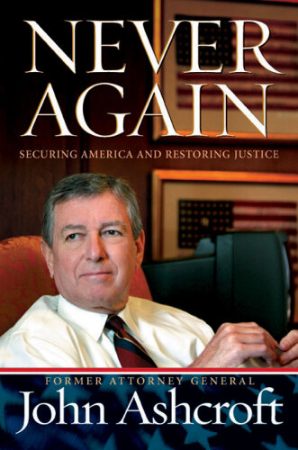 Never Again - Securing America and Restoring Justice