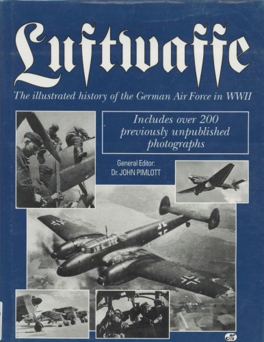 Luftwaffe: History of German Airforce in WWII