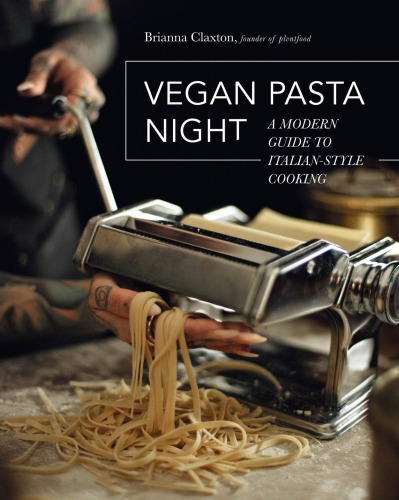 Vegan Pasta Night