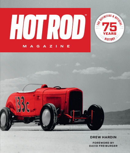 HOT ROD Magazine: 75 Years