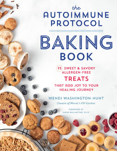 The Autoimmune Protocol: Baking Book