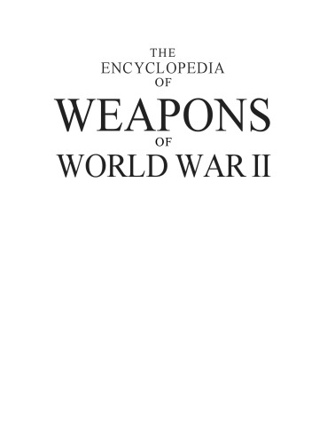 The encyclopedia of weapons of World War II