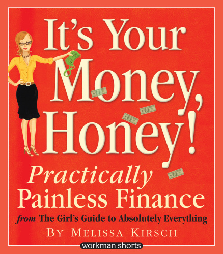 It's Your Money, Honey!