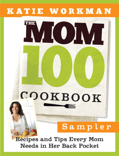 The Mom 100 Cookbook Sampler