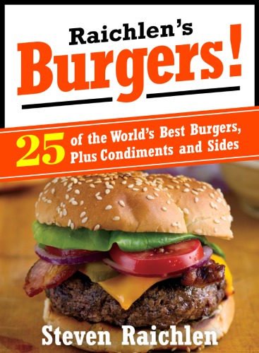 Raichlen's burgers
