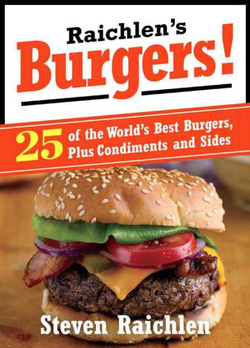 Raichlen's burgers