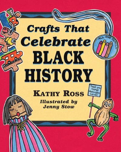Crafts That Celebrate Black History