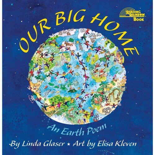 Our Big Home: An Earth Poem
