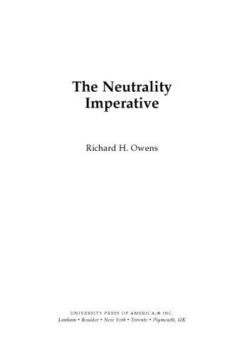 The Neutrality Imperative