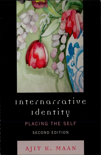 Internarrative Identity : Placing the Self