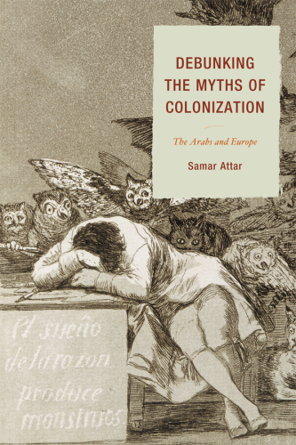 Debunking the Myths of Colonization