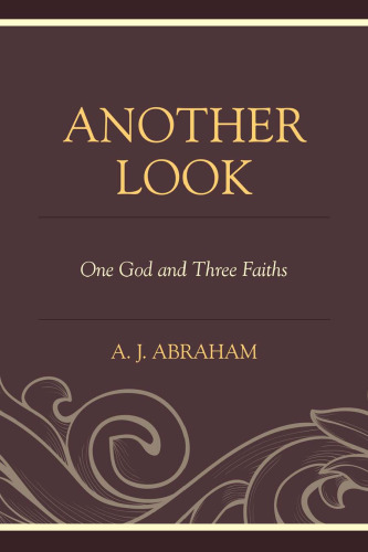 Another Look : One God and Three Faiths