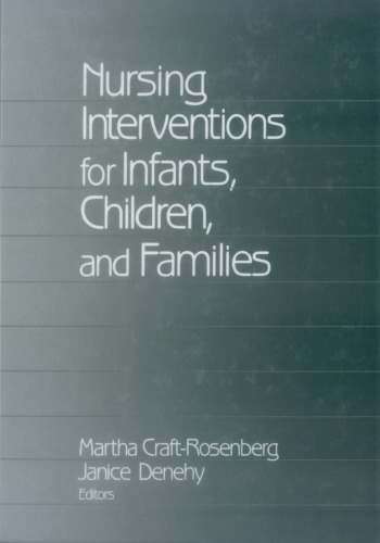 Nursing interventions for infants, children, and families