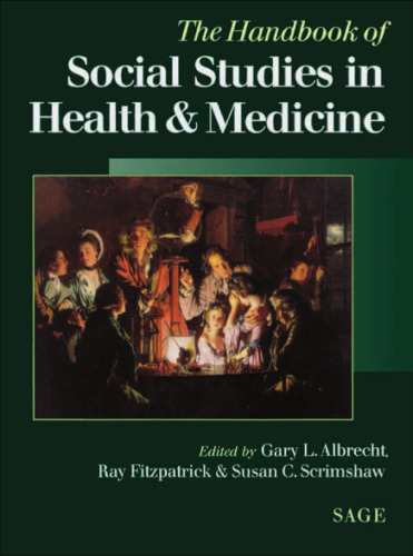 The Handbook of Social Studies in Health and Medicine
