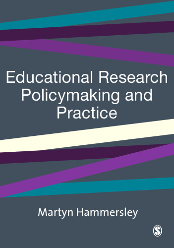 Educational Research, Policymaking and Practice