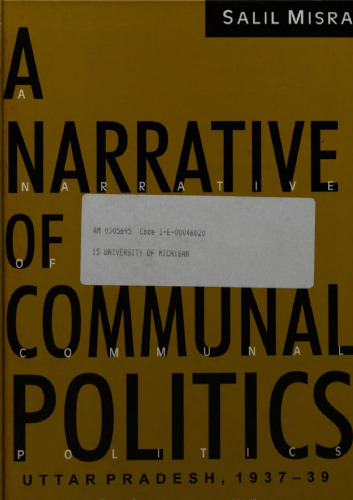 A Narrative of Communal Politics: Uttar Pradesh, 1937-39