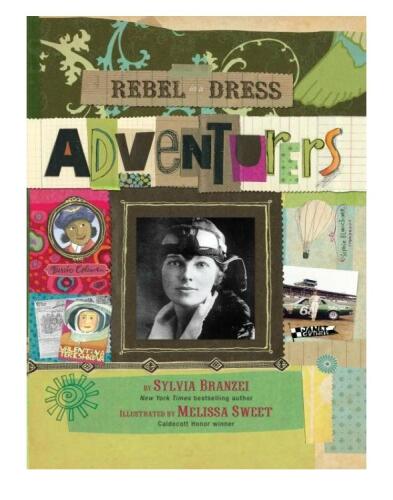 Rebel in a Dress: Adventurers