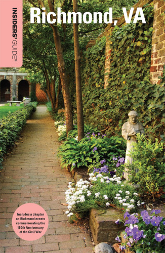 Insiders' Guide® to Richmond, VA