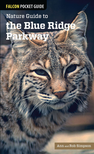 Nature Guide to the Blue Ridge Parkway : A Pocket Field Guide