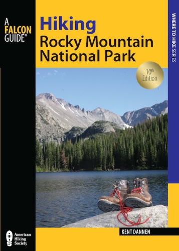 Hiking Rocky Mountain National Park, including Indian Peaks Wilderness