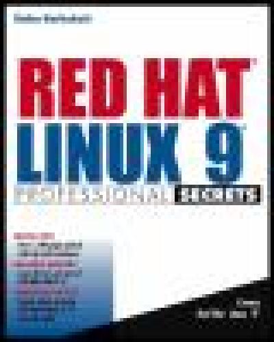 Red Hat Linux 9 Professional Secrets