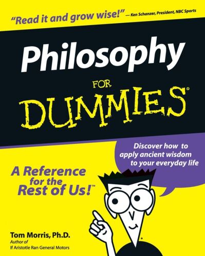Philosophy for dummies