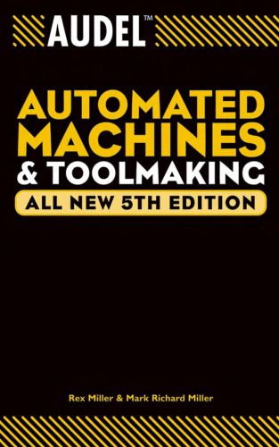 Audel automated machines and toolmaking