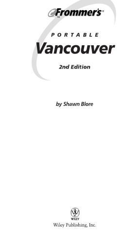 Frommer's Portable Vancouver, 2nd Edition