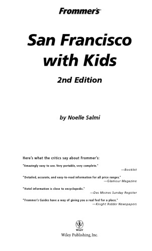 Frommer's San Francisco with Kids (2005) (Frommer's With Kids)