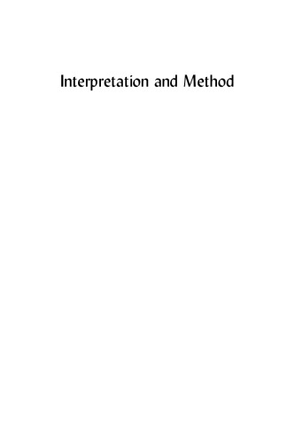 Interpretation And Method: Empirical Research Methods And the Interpretive Turn