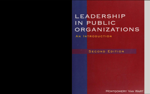 Leadership in Public Organizations: An Introduction