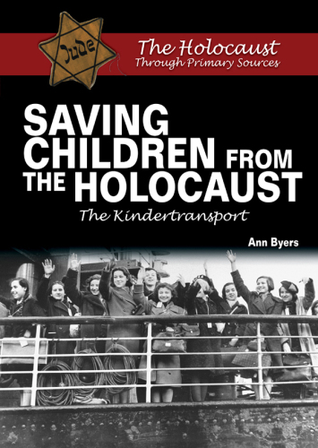 Saving children from the Holocaust : the Kindertransport