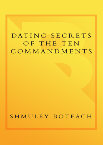 Dating Secrets of the Ten Commandments