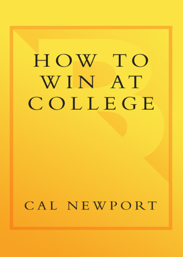 How to Win at College
