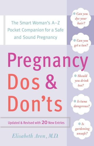 Pregnancy Do's and Don'ts