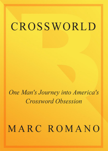 Crossworld: one man's journey into America's crossword obsession