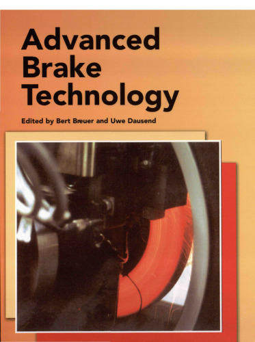 Advanced brake technology