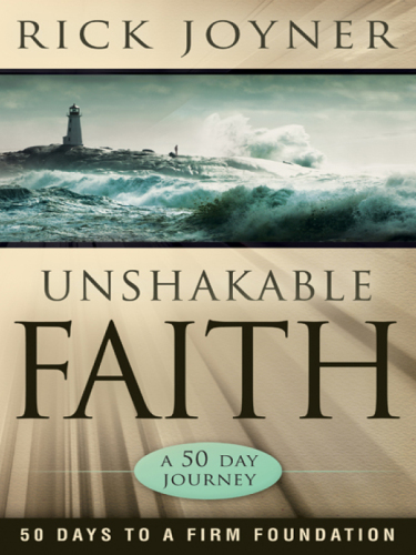 Unshakable Faith: A 50-Day Journey