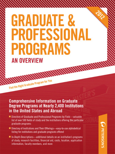 Peterson's Graduate & Professional Programs: An Overview 2012