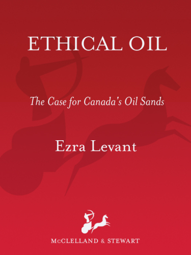 Ethical oil: the case for Canada's oil sands
