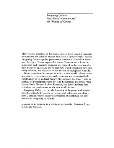 Imagining culture: new world narrative and the writing of Canada