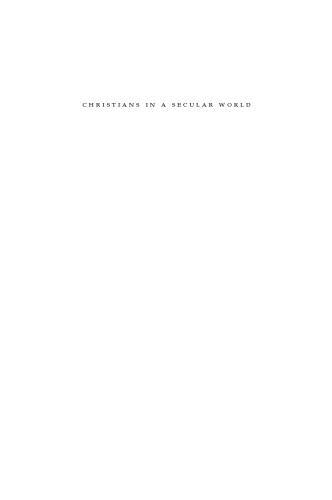 Christians in a Secular World : The Canadian Experience