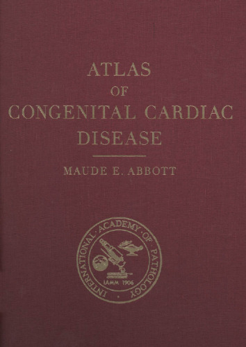 Atlas of Congenital Cardiac Disease: New Edition