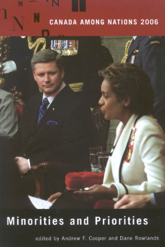 Canada Among Nations, 2006: Minorities and Priorities