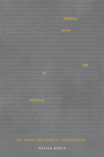 Making Sense out of Meaning: An Essay in Lexical Semantics