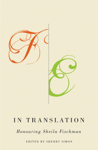 In Translation: Honouring Sheila Fischman